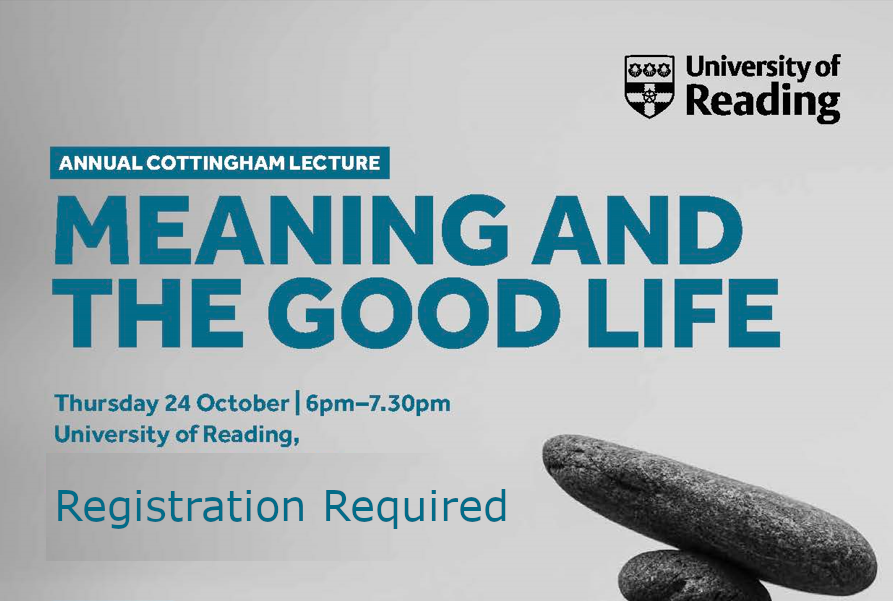 Annual Cottingham Lecture Meaning and the Good Life The Uehiro
