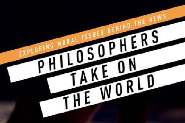 Philosophers Take on the World, edited by David Edmonds, book cover